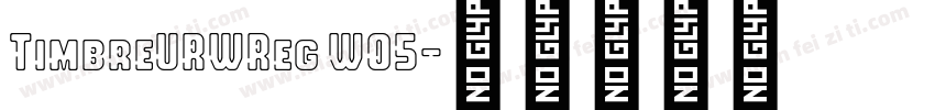 TimbreURWReg W05字体转换
